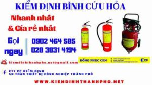 Hình ảnh kiểm định BÌnh cứu hoả