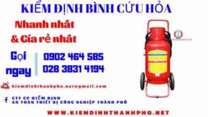 Hình ảnh kiểm định BÌnh cứu hoả