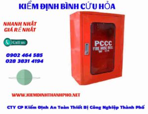 Hình ảnh kiểm định BÌnh cứu hoả