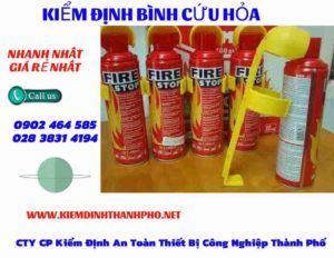 Hình ảnh kiểm định BÌnh cứu hoả