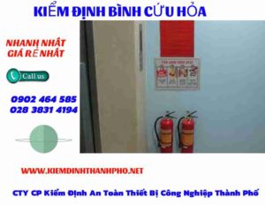 Hình ảnh kiểm định BÌnh cứu hoả