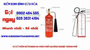 Hình ảnh kiểm định BÌnh cứu hoả