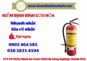 Hình ảnh kiểm định BÌnh cứu hoả