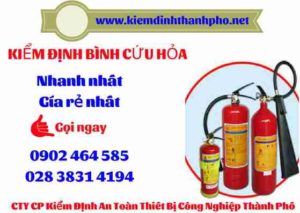 Hình ảnh kiểm định BÌnh cứu hoả