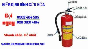 Hình ảnh kiểm định BÌnh cứu hoả