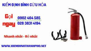 Hình ảnh kiểm định BÌnh cứu hoả