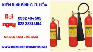 Hình ảnh kiểm định BÌnh cứu hoả