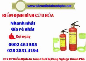 Hình ảnh kiểm định BÌnh cứu hoả