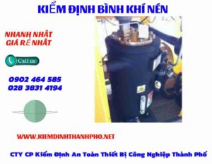 Hình ảnh kiểm định Bình khí nén