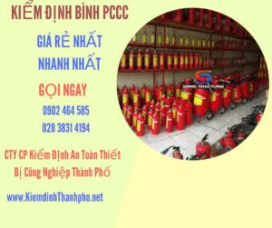 Hình ảnh kiểm định BÌnh PCCC