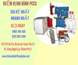 Hình ảnh kiểm định BÌnh PCCC