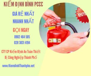 Hình ảnh kiểm định BÌnh PCCC