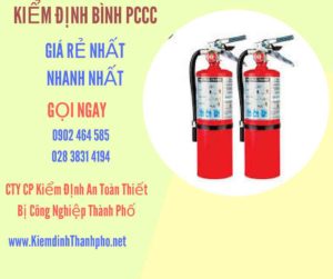 Hình ảnh kiểm định BÌnh PCCC