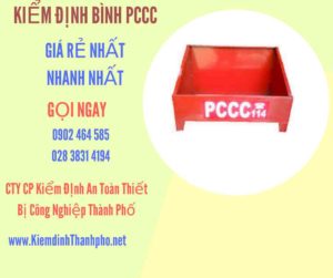 Hình ảnh kiểm định BÌnh PCCC