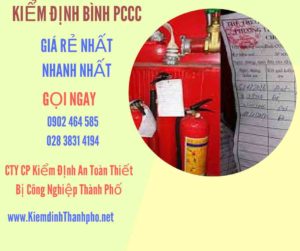 Hình ảnh kiểm định BÌnh PCCC