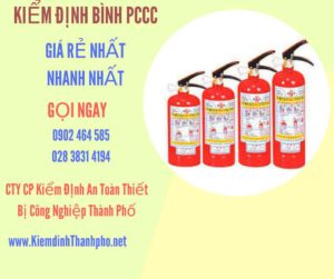 Hình ảnh kiểm định BÌnh PCCC