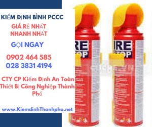 Hình ảnh kiểm định BÌnh PCCC