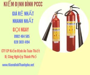 Hình ảnh kiểm định BÌnh PCCC