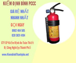 Hình ảnh kiểm định BÌnh PCCC