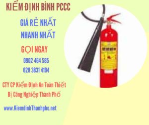 Hình ảnh kiểm định BÌnh PCCC