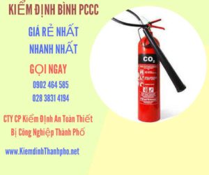 Hình ảnh kiểm định BÌnh PCCC