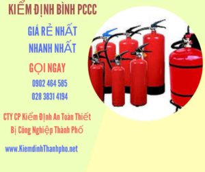 Hình ảnh kiểm định BÌnh PCCC