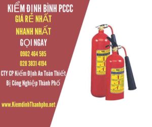 Hình ảnh kiểm định BÌnh PCCC