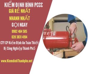 Hình ảnh kiểm định BÌnh PCCC