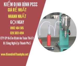 Hình ảnh kiểm định BÌnh PCCC