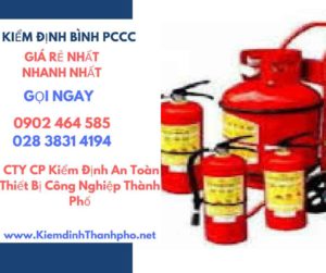 Hình ảnh kiểm định BÌnh PCCC