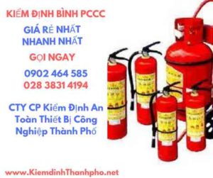 Hình ảnh kiểm định BÌnh PCCC