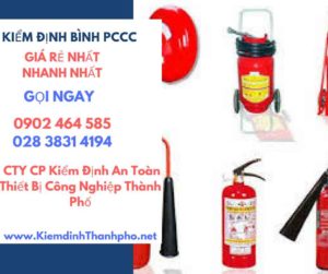 Hình ảnh kiểm định BÌnh PCCC