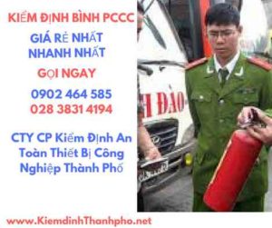 Hình ảnh kiểm định BÌnh PCCC