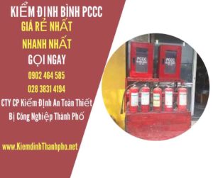 Hình ảnh kiểm định BÌnh PCCC