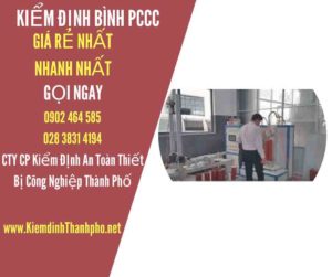 Hình ảnh kiểm định BÌnh PCCC