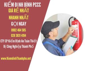 Hình ảnh kiểm định BÌnh PCCC