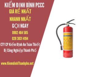 Hình ảnh kiểm định BÌnh PCCC