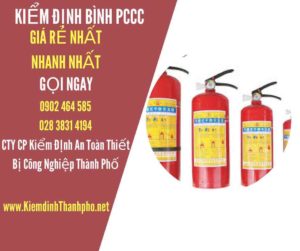 Hình ảnh kiểm định BÌnh PCCC