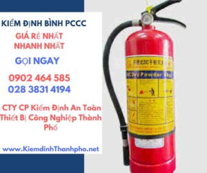 Hình ảnh kiểm định BÌnh PCCCHình ảnh kiểm định BÌnh PCCC