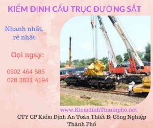 Hình ảnh kiểm định Cần trục đường sắtv