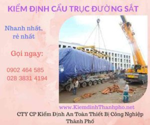 Hình ảnh kiểm định Cần trục đường sắt