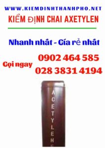 Hình ảnh kiểm định Chai Axetylen