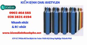 Hình ảnh kiểm định Chai Axetylenv