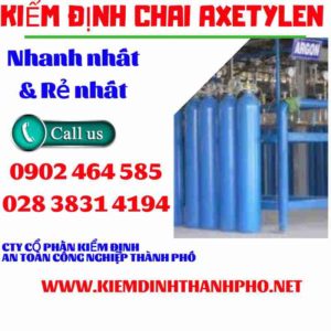 Hình ảnh kiểm định Chai Axetylen