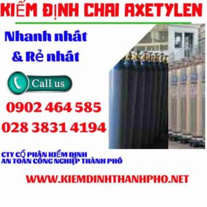 Hình ảnh kiểm định Chai Axetylen