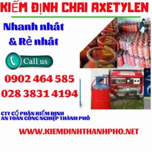 Hình ảnh kiểm định Chai Axetylen