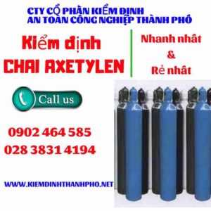 Hình ảnh kiểm định Chai Axetylen