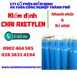 Hình ảnh kiểm định Chai Axetylen