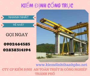 Hình ảnh kiểm định Cổng trục