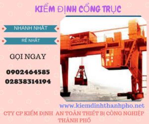 Hình ảnh kiểm định Cổng trục